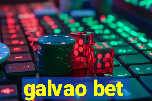galvao bet